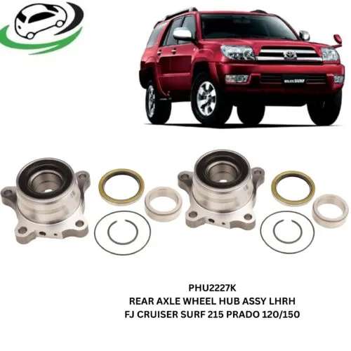 Illustration of phu2227k rear axle wheel hub assembly for toyota fj cruiser, surf 215 and prado 120/150 - pair (rhlh)