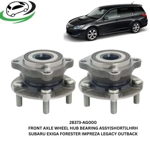 Illustration of subaru exiga forester impreza legacy outback 28373-ag000 front axle wheel hub bearing assembly short pair rhlh
